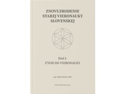 Znovuzrodenie Starej vieronauky slovenskej