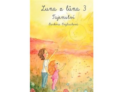 Englischová Barbora Luna z lůna 3 Tajemství
