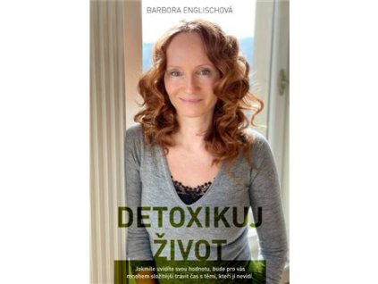 Englischová Barbora Detoxikuj život