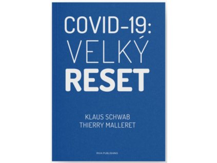 Covid-19: Velký reset