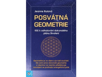 Jeanne Ruland: Posvátná geometrie