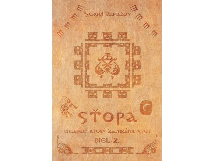 Sťopa - chlapec, ktorý zachránil svet (Diel 2.)
