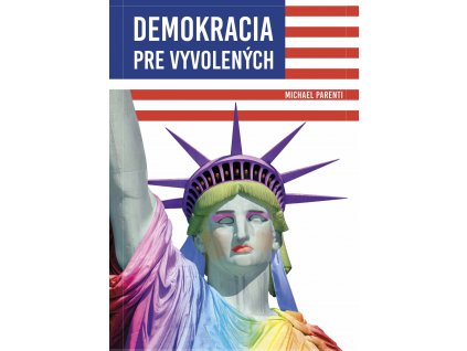 Demokracia pre vyvolených