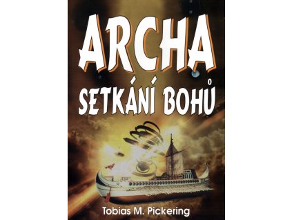 Archa setkání Bohů
