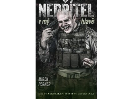 Nepřítel v mý hlavě