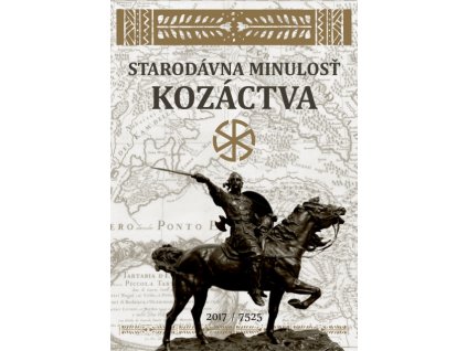 Starodávna minulosť kozáctva