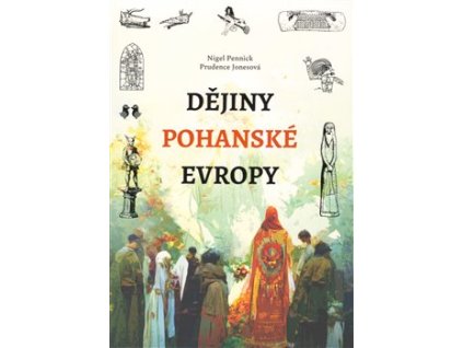 dejiny pohanske evropy