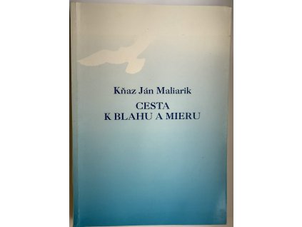 KJM cesta k blahu a mieru Maly