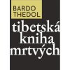 tibetska kniha mrtvych