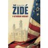 zide v utvareni ameriky