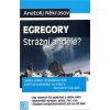 Někrasov Anatolij - Egregory - strážní andělé?