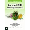 Malachov Gennadij - Jak vyléčit 200 nejčastější nemocí