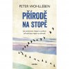 Peter Wohlleben: Přírodě na stopě