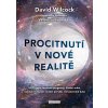 David Wilcock - Procitnutí v nové realitě