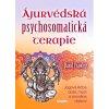 Ájurvédská psychosomatická terapie