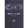 Práce se sny