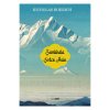 ŠAMBHALA. SRDCE ASIE - NICHOLAS ROERICH