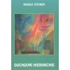 Rudolf Steiner: Duchovní hierarchie
