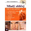 Mladý obličej - Jak si jej udržet