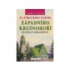 Za ztracenou slávou západního Krušnohoří