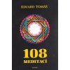 108 meditaci jogovych rad postrehu a pokynu pro pokrocile