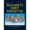 silenosti doby korektni