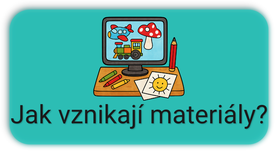 Jak vznikají moje materiály