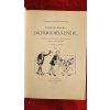 Jak jsem se měl na světě I. - Jindřich Mošna 1911