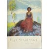 Max Švabinský 1873 - 1962 katalog děl a životopisných dat