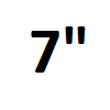 7"
