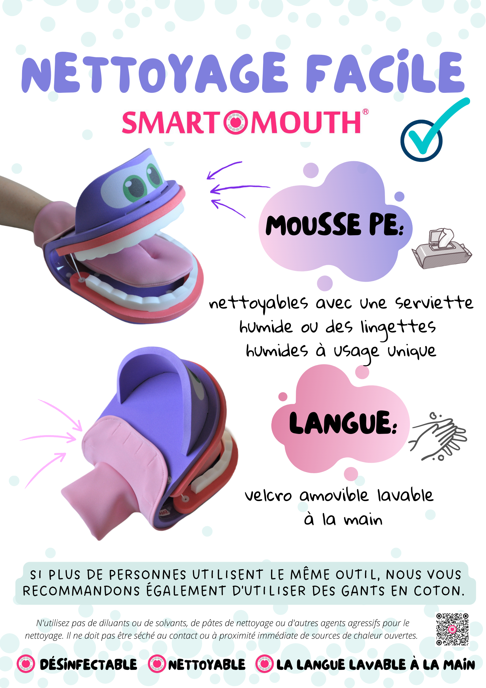 Nettoyage de l'appareil d'orthophonie Smart Mouth