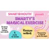 SMARTYS MAGICAL EXERCISE PRESENTS