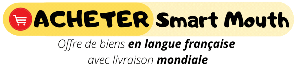 ACHETER Smart Mouth