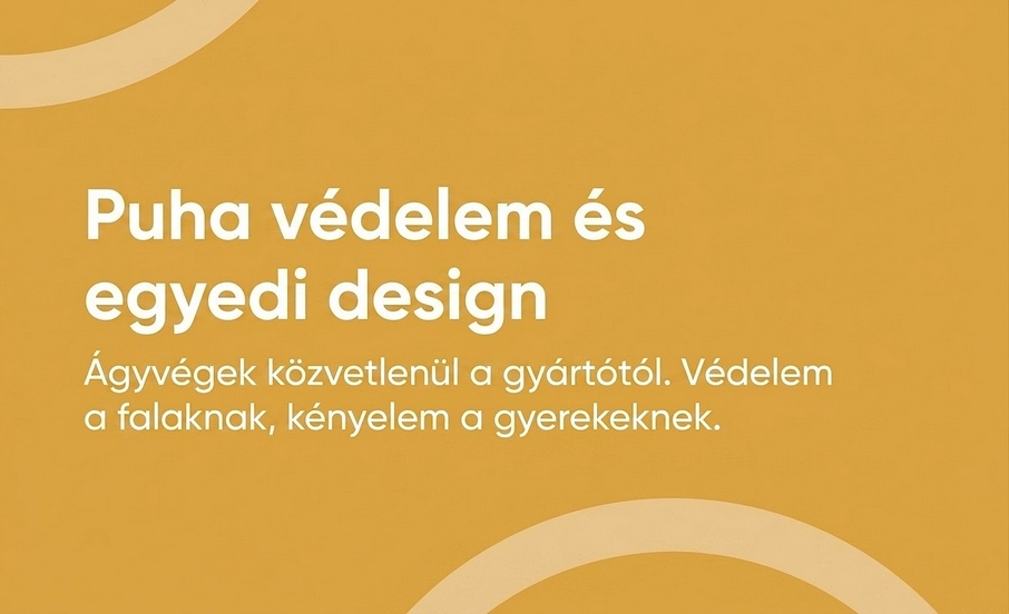 Puha védelem és egyedi design
