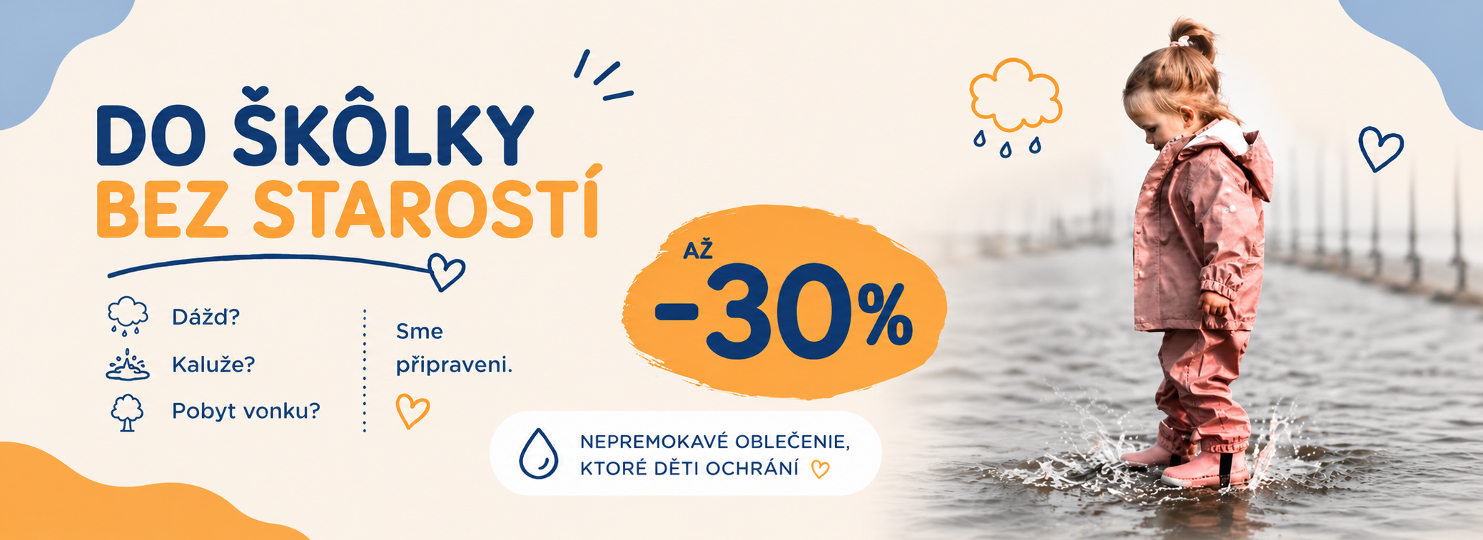 DO DEŠTĚ