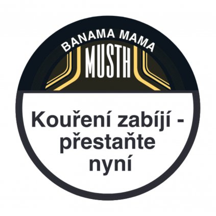musth banama mama