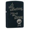 Zapalovač Zippo 26004 Live for Something