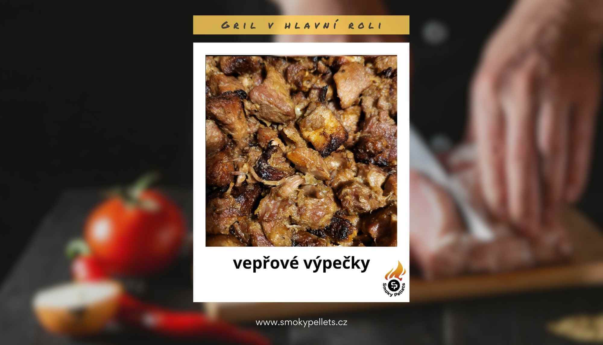 Recept na výpečky na peletovém grilu