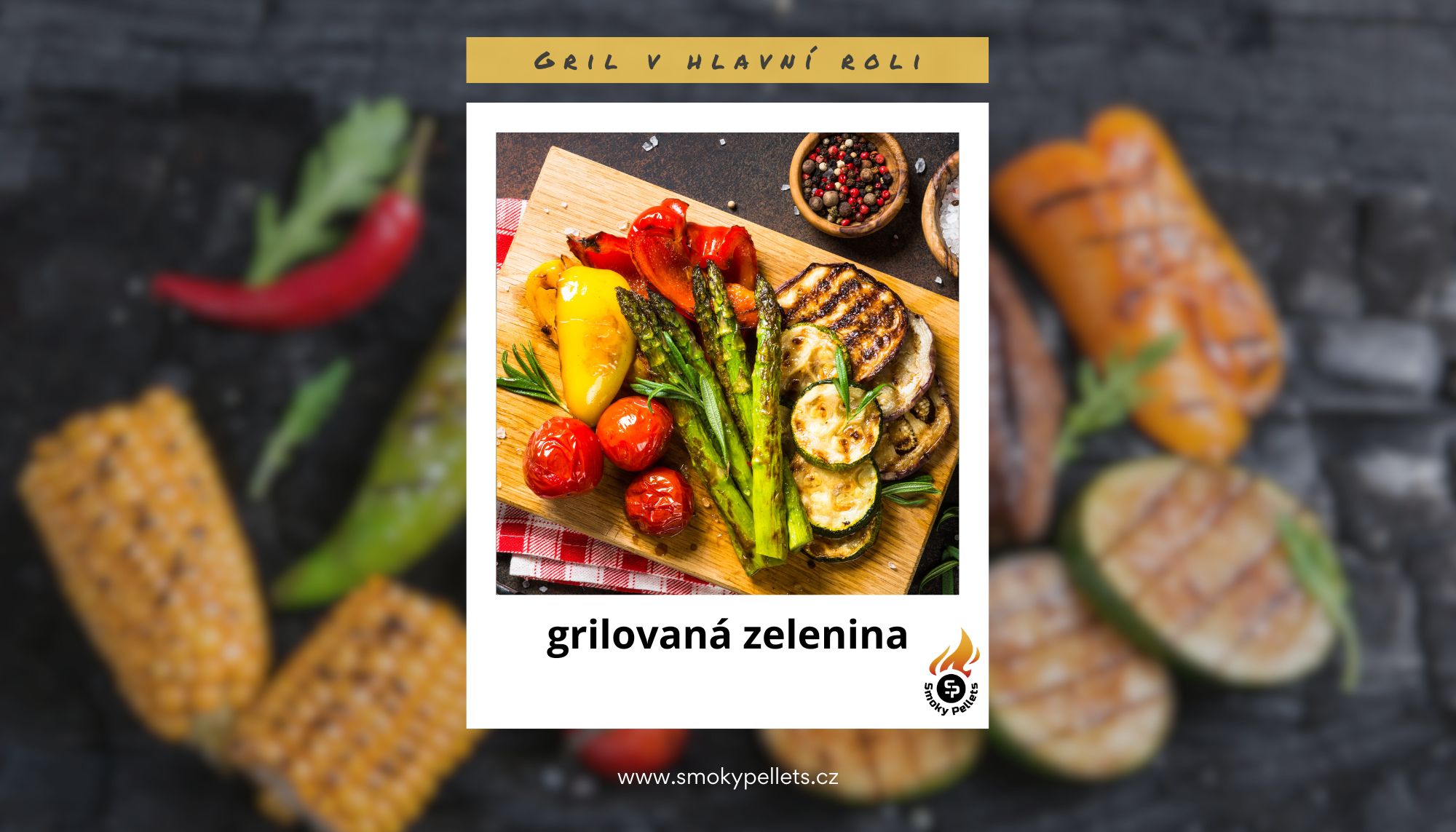 Grilovaná zelenina