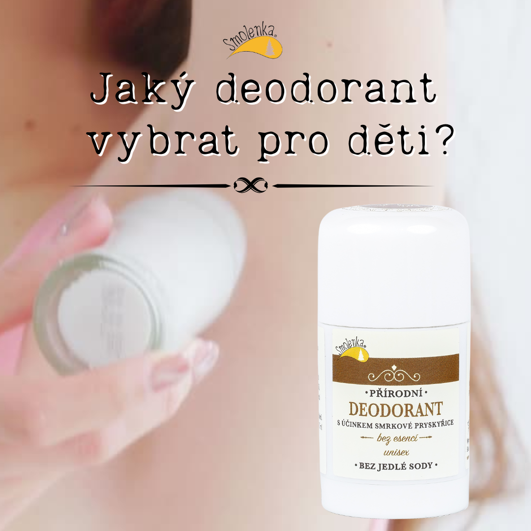 Když rodiče volí deodorant pro své děti