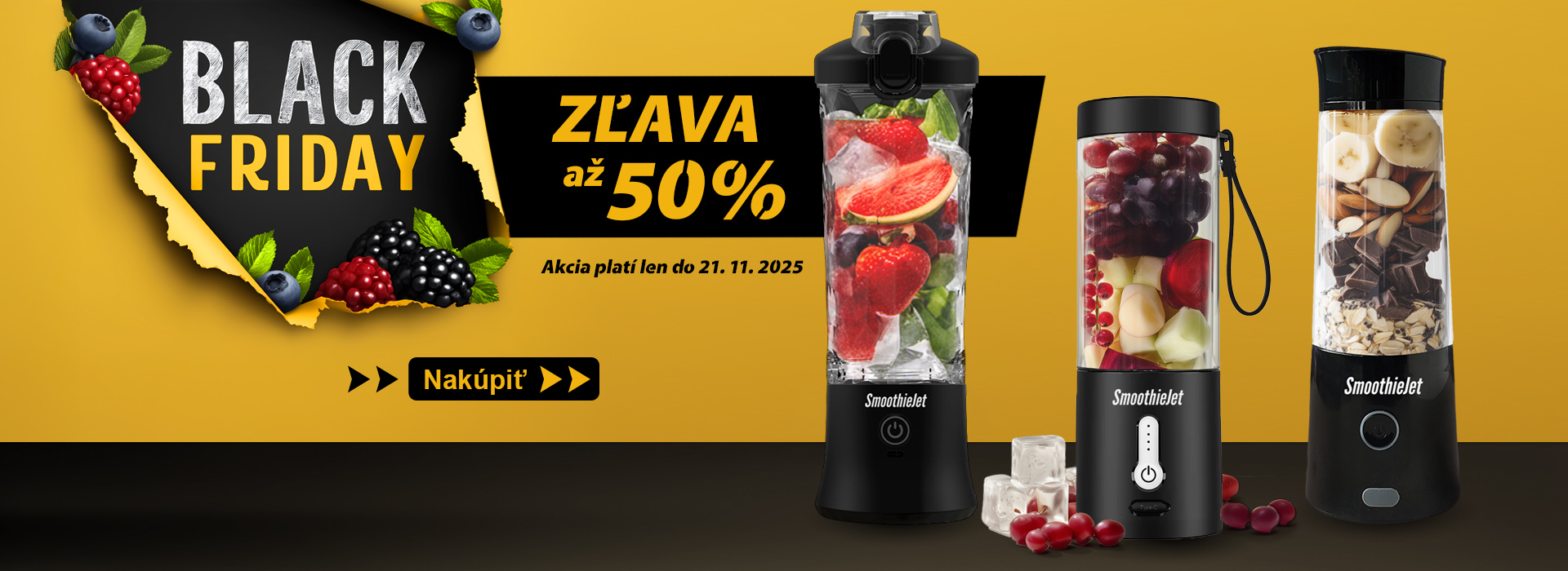 Black Friday banner SmoothieJet – zľava až 50 %, prenosné mixéry s čerstvým ovocím, akcia platí do 21. 11. 2025.