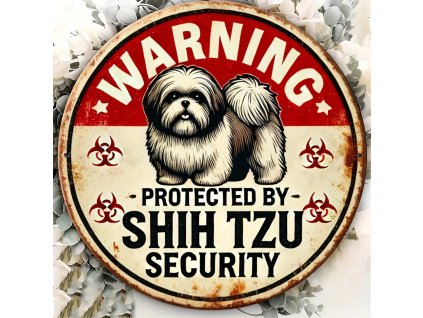 Kovová nástěnná cedule Pozor Shih tzu Průměr 20 cm