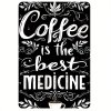 Plechová cedule Káva je nejlepší medicína 30 x 20 cm