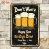 Kovová cedule Nebuď smutný, dej si pivko 30 x 20 cm