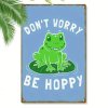 Kovová cedule DON´T WORRY BE HOPPY  30 x 20 cm