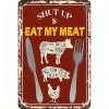 Nástěnná kovová cedule EAT MY MEET  30 x 20 cm