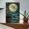 Kovová cedule. Nepřestávej snít 30 x 20 cm