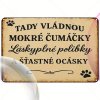 2D plechová cedule Mokrý čumák   30 x 20 cm