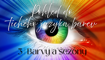 Tichý jazyk barev | 3 | Barvy a sezóny