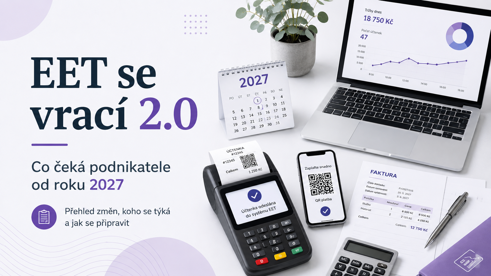 EET 2.0 se vrací: Co čeká podnikatele od roku 2027?
